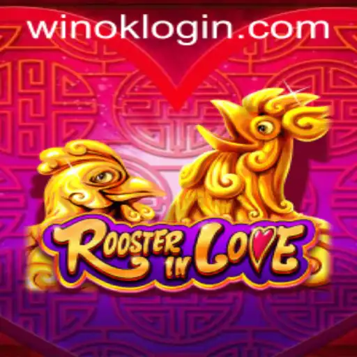 Dive into the World of RoosterInLove: An Exploration of Love, Strategy, and Winok